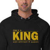 Only A King Hoodie